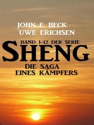 cover image of Sheng--Die Saga eines Kämpfers